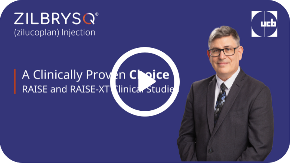 ZILBRYSQ: A Clinically Proven Choice